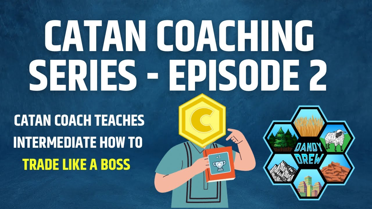 Серия коучинга Catan | Средний уровень обучения профессиональной торговле