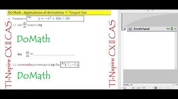 DoMath : Find the Equation of a Tangent Line 01 : TI-Nspire CX II CAS