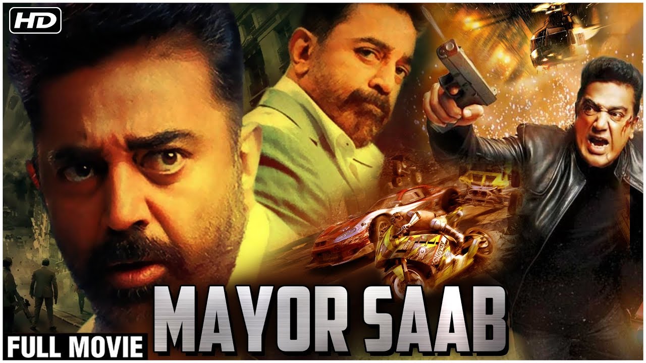 Mayor Saab Full Hindi Movie | Kamal Hassan | SuperHit Hindi Dubbed Movie | South Indian Action Movie