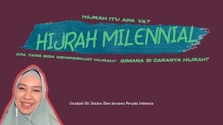 Saatnya Millenial Hijrah, Begini Tipsnya | Ustadzah Oki Setiana Dewi