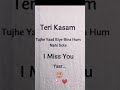 Mujhe Tum Yad Aate Ho WhatsApp status# YouTube short# short