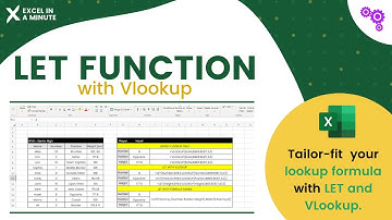 HOW TO USE LET WITH V LOOKUP AND INDEX BY EXCEL IN A MINUTE