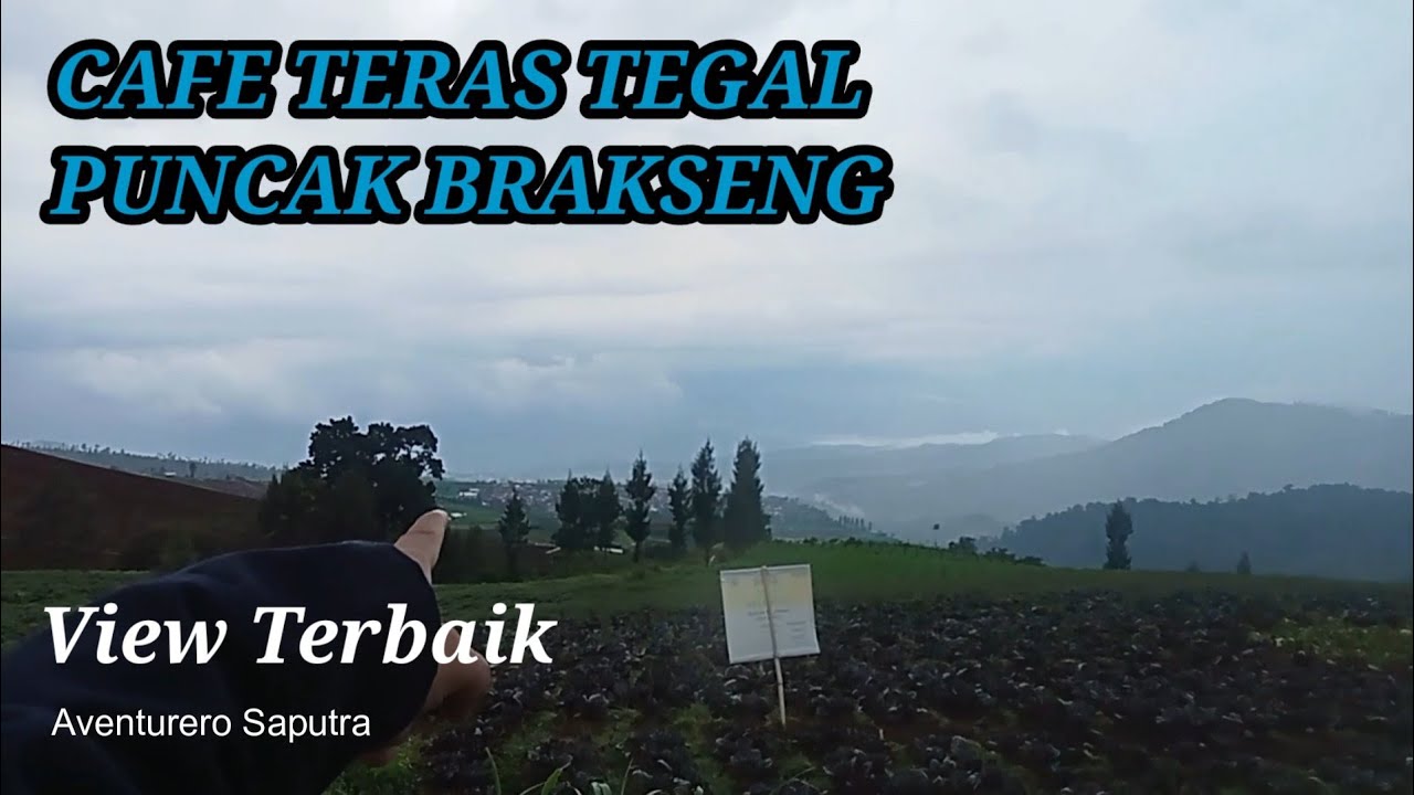 CAFE DI BATU yang lagi HITS. TERAS TEGAL BUKIT BRAKSENG CANGAR