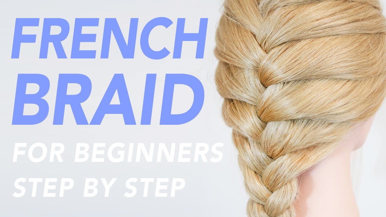 How To French Braid Step By Step For Beginners - 1 Of 2 Ways To Add Hair To  The Braid (PART 1) [CC] 
