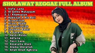 Full Album Sholawat Pilihan Terbaik Versi Reggae - Sholawat Merdu Cinta Nabi Dan Rasul Terbaru