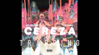 DUKI x FUEGO - CEREZA (Audio Oficial)