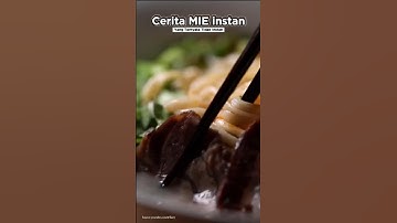 Cerita MIE INSTAN yang ternyata TIDAK INSTAN
