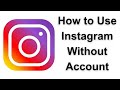 How to Use Instagram Without account