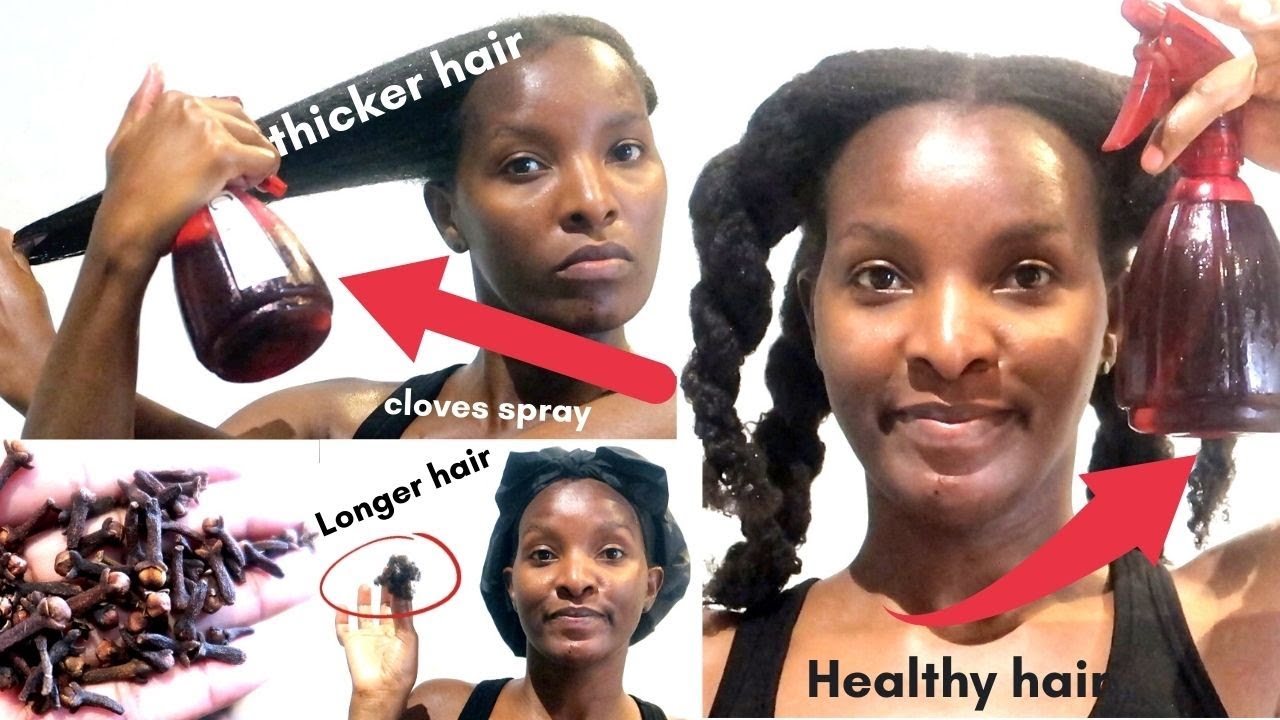 Clove Water Spray on natural hair | clove water for hair growth - thptnganamst.edu.vn