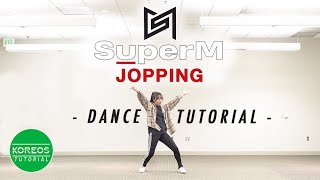 [Koreos Tutorial] SuperM 슈퍼엠 - Jopping (Mirrored)