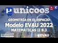 LIVE!!! MODELO EVAU 2022 - MATEMÁTICAS II - EJERCICIO B.3 - Geometría en el espacio