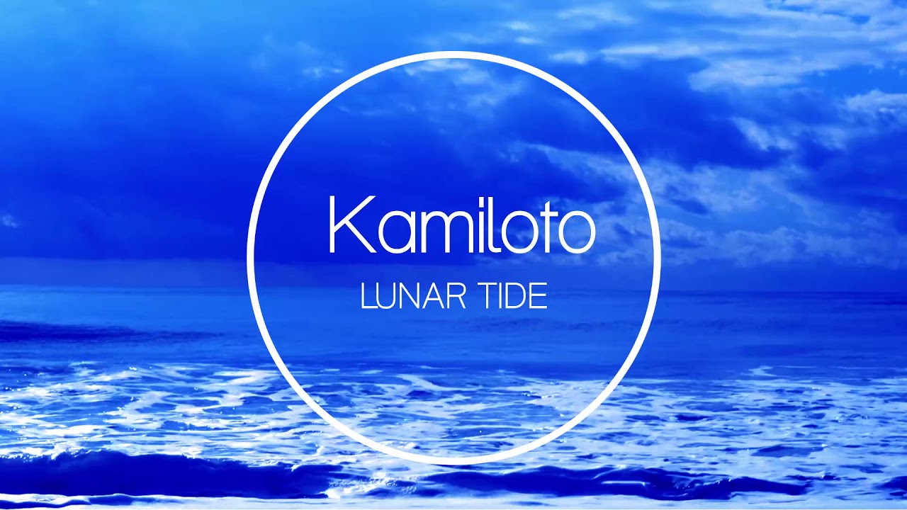 Kamiloto - Lunar Tide