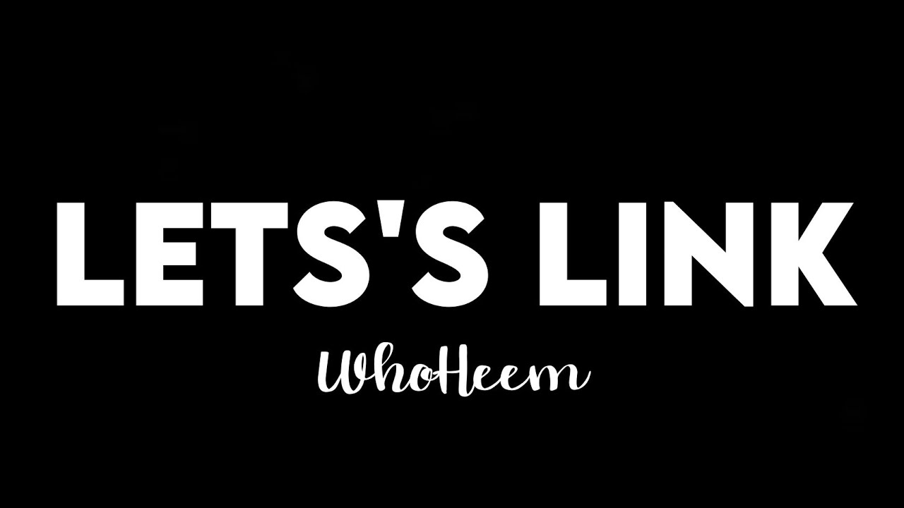 (1 HOUR) WhoHeem - Let's Link (Tiktok) "i like you idgaf about your boyfriend"