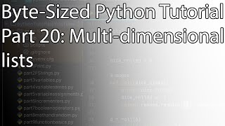 Byte-Sized Python Tutorial Part 20: Multi-dimensional lists