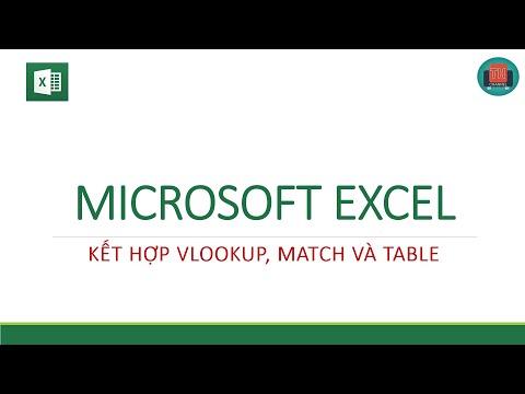 Video Excel nâng cao: VLOOPUP kết hợp MATCH và Table trong... - YouTube