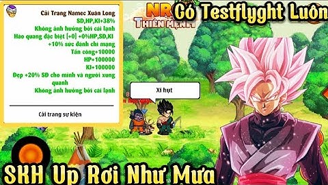 Nro Lậu Mới _ Sever Open Ngon Hơn Test Miễn phí Vàng Ngọc SKH Up Rơi Như Mưa Đập Đồ Cực Mượt