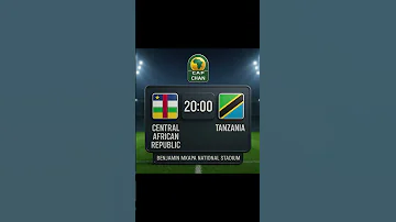 CHAN 2025 Central African Republic Tanzania Group B Clash At Benjamin Mkapa Stadium 