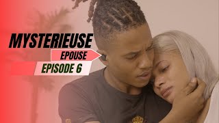 MYSTÉRIEUSE ÉPOUSE Part 6 Nouvelle série 2025