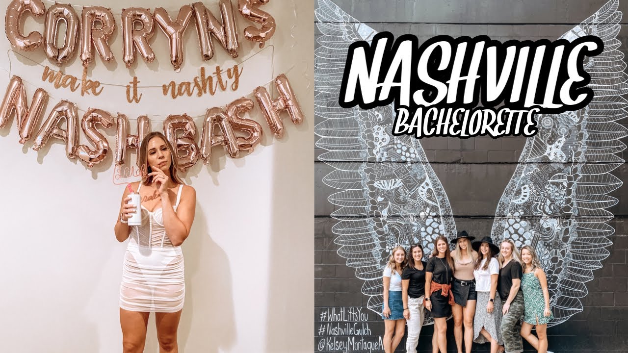 Corryn's Nashville Bachelorette!!