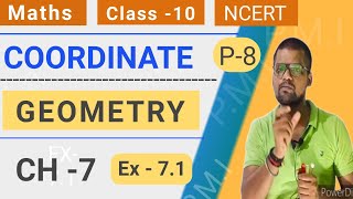 Coordinate Geometry P-8| Class 10 Chapter 7|Ex-7.2 | Coordinate Geometry | maths by srs |