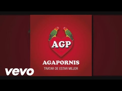 Agapornis - Tratar De Estar Mejor