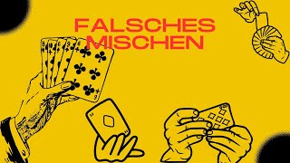 Falsches Mischen – Kartentrick lernen