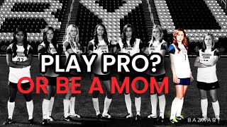 INJURIES AND AN UNEXPECTED PREGNANCY PLAYING PRO SOCCER