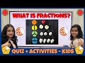 What are Fractions For Kids