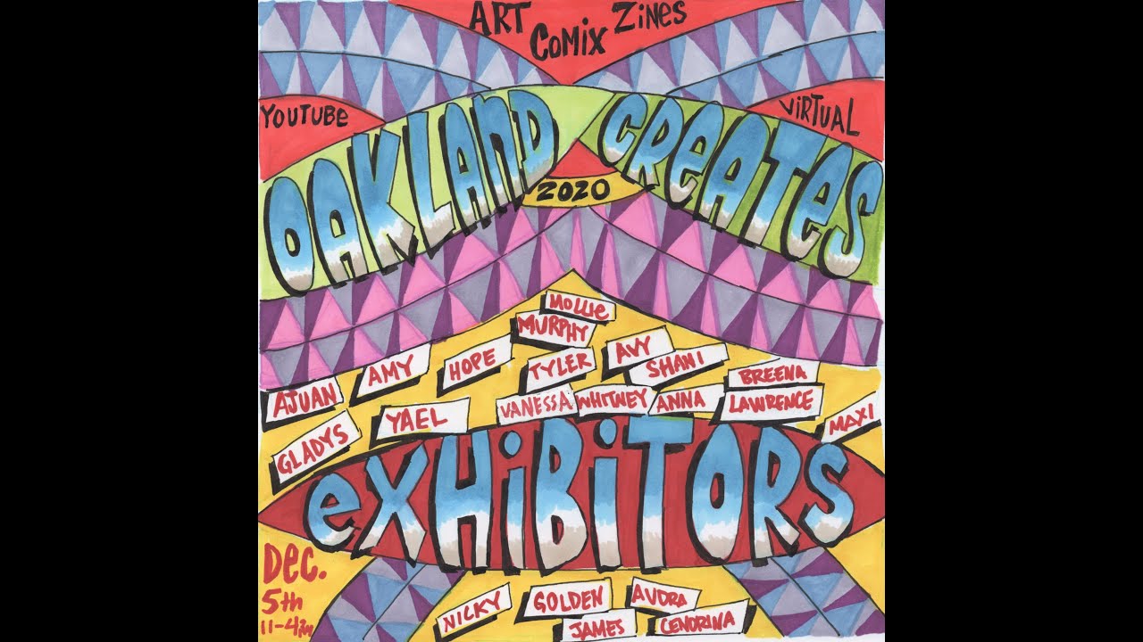 Oakland Creates 2020  Virtual Art, Comics and Zinefest Afternoon Group