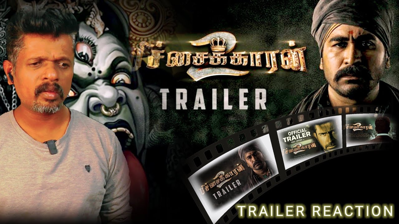 Pichaikkaran 2 Official Trailer REACTION ||  Vijay Antony  ||