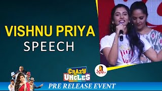 Vishnu Priya Speech @ Crazy Uncles Pre Release Event Full Video | Sreemukhi | Vanitha TV