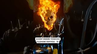 Ghost Rideri Yenecek Eleman Yapiyoz - 10