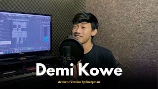 Surepman - Demi Kowe