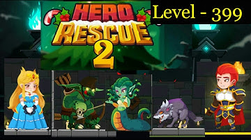 Hero Rescue 2 level 399 | gameplay | Check the channel for all previous levels| My Gameplay Reaction