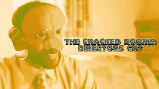 [YTP] The Cracked Rooms DX: Definitive Edition
