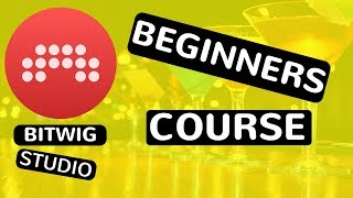 Bitwig Studio Beginners Course - Lesson 1 - Introduction - feat. (djvicvapor)