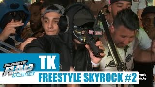 TK  Freestyle Skyrock [Part 2] #PlanèteRap