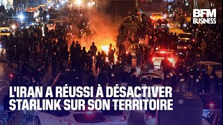 L'Iran a réussi à désactiver Starlink sur son territoire