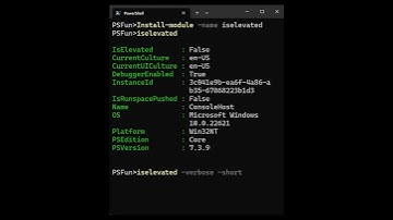 PowerShell Elevation: Check if Your Console IsElevated