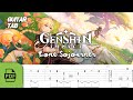 【GUITAR TAB】GENSHIN IMPACT - LONE SOJOURNER | FINGERSTYLE GUITAR TUTORIAL