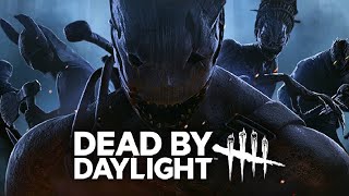 Dead by Daylight | Yoksa gerçek mi?