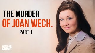 STOLEN DREAMS: TRYING TO SOLVE THE MURDER OF JOAN-MARIE WECH | DEVASTATING COLD CASE | PART 1