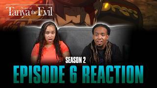 Decoy | Saga of Tanya the Evil S2 Ep 6 Reaction