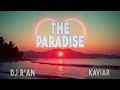 DJ R AN THE PARADISE Feat Kaviar mp3