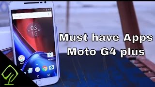 Top 5 Must Have Apps on Moto G4 Plus (Moto G Plus 4th Generation) screenshot 5