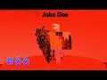 I turned myself into john doe