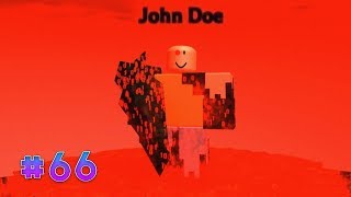 I Turned Myself Into JOHN DOE 