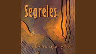 Miniatura de vídeo de "Segreles - Ronda de un Segrel"