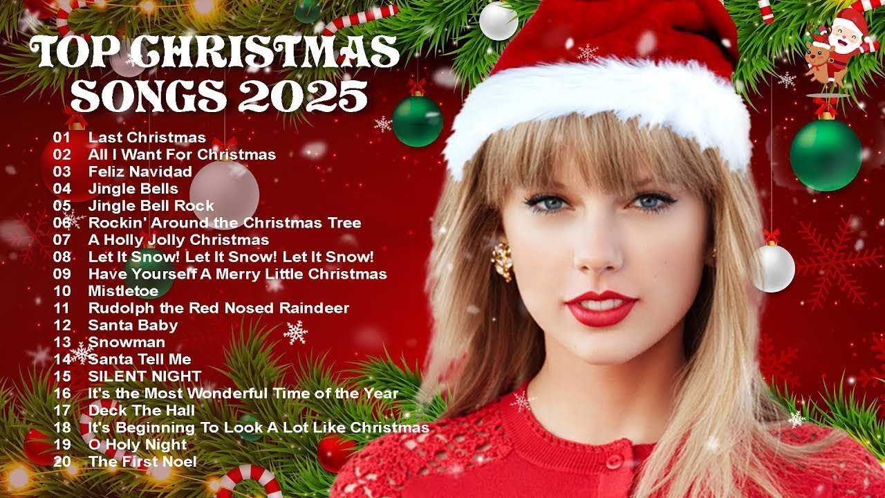 Christmas Songs Playlist 2025