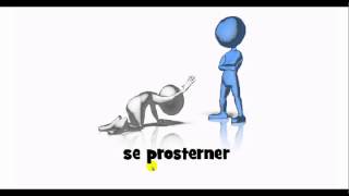French pronunciation = se prosterner